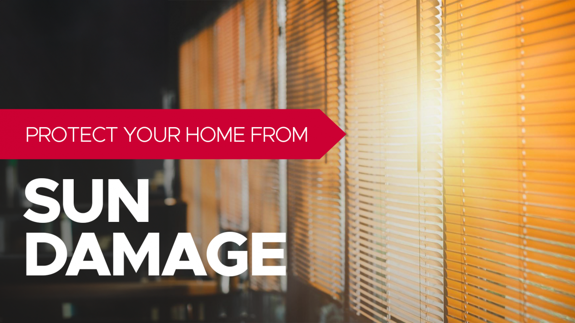 Protect Your Home from Sun Damage